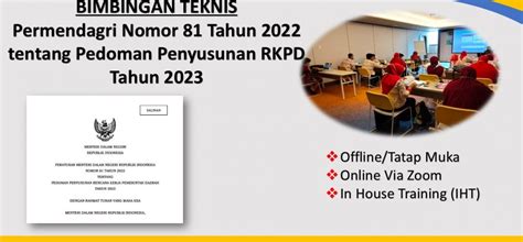 Bimtek Permendagri Nomor 81 Tahun 2022 Tentang Pedoman Penyusunan Rkpd Tahun 2023 Pusat