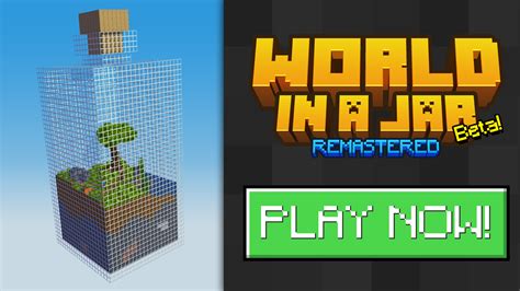 World In A Jar Remastered Beta Survival Map Wip Maps Maps