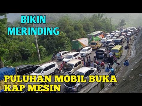 Info Tanjakan Gentong Hari Ini Membludak YouTube