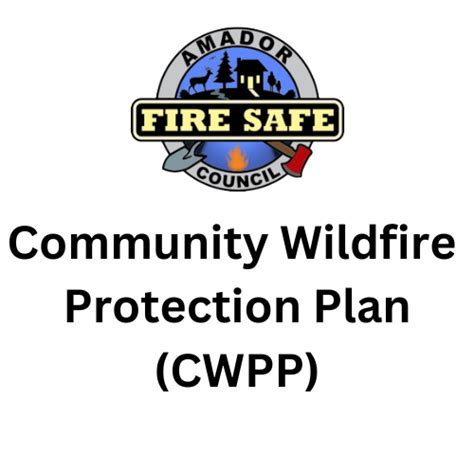 High Country Community Wildfire Protection Plan Amador Fire Safe Council