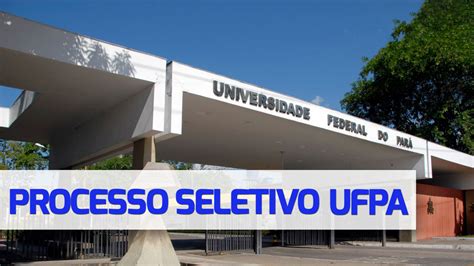 Processo Seletivo Ufpa Professor Substituto