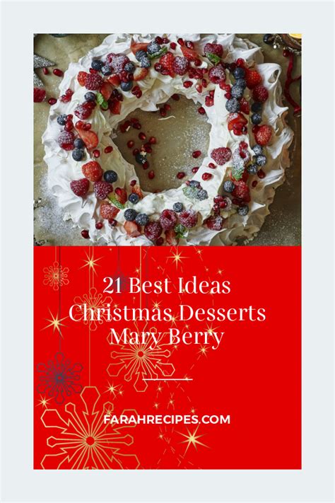 21 Best Ideas Christmas Desserts Mary Berry – Most Popular Ideas of All ...