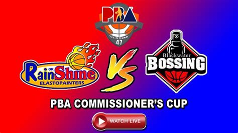 Rain Or Shine Elasto Painters Vs Blackwater Bossing Pba Live Today