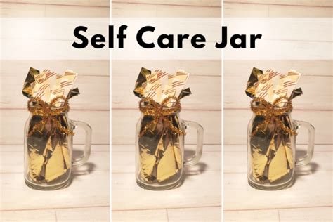 How To Make A Diy Self Care Jar And 75 Fun Self Care Ideas Just Taty