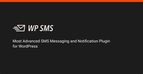 WP SMS - Most Advanced WordPress SMS Messaging & Notification Plugin