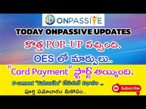 CARD PAYMENTS STARTED OES ల మరపల Onpassive updates YouTube