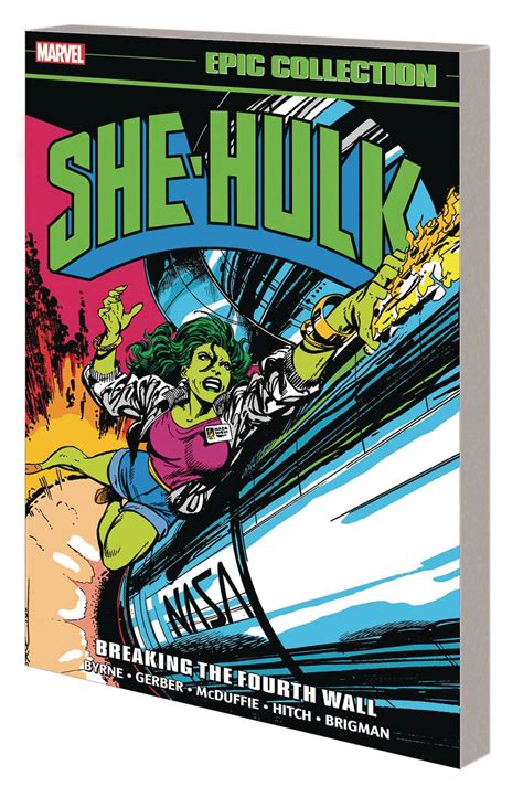 She Hulk Breaking The Fourth Wall Epic Collection Fresh Comics