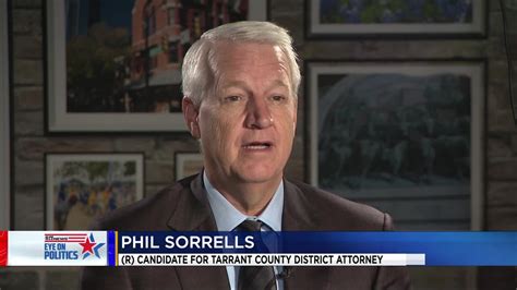 Full Interview Candidate For Tarrant Co District Attorney Phil Sorrells Youtube