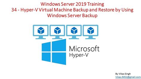 Windows Server Training How To Backup And Restore Hyper V