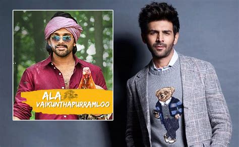 Kartik Aaryan in Hindi Remake Of Allu Arjun's Ala Vaikunthapurramuloo?