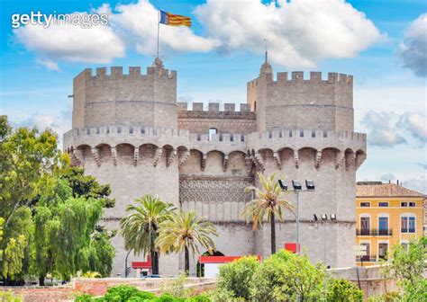 Serrans Towers And Gate Torres De Serranos In Valencia Spain