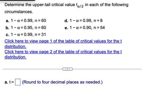 Solved Determine The Upper Tail Critical Value Tα 2 In Each