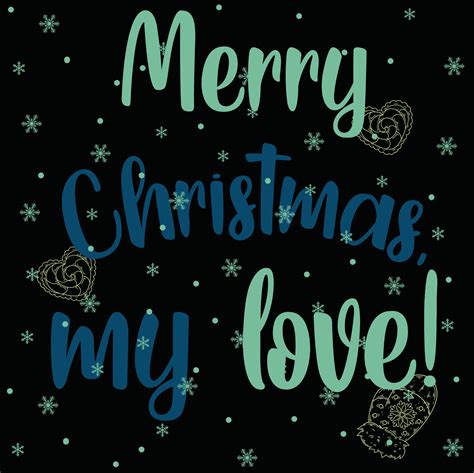 Merry Christmas My Love 04 Merry Christmas And Happy Holidays