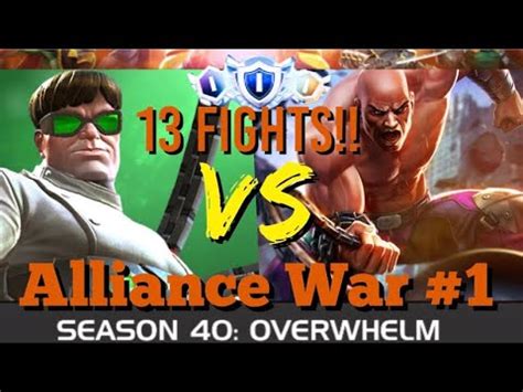 MCOC Alliance War Season 40 War 1 13 FIGHTS Doc Oc Vs