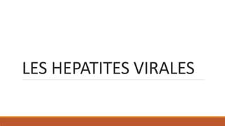 Les Hepatites Virales Pptx