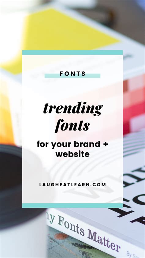 The Most Popular Fonts of 2023 + Examples • Laugh Eat Learn