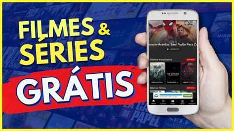 Top Melhores Apps Para Assistir Filmes E S Ries Gr Tis Atualizado