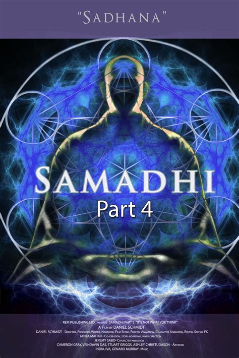 Samadhi Part 4 "Sadhana" - Awaken The World