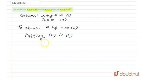 It Is Known That X Y 10 Andthat X Z Show That Z Y 10 9 Introduction To Euclid Geometry M