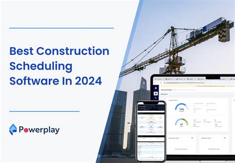 Top 8 Best Construction Scheduling Software In 2024