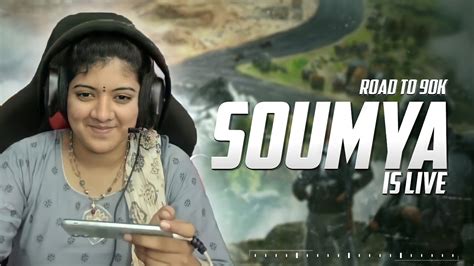 Soumya Is Live C S Conqueror Road To K Subs Youtube