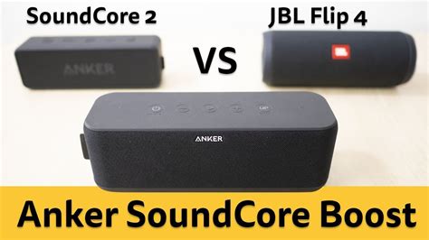 Anker Soundcore Boost Review Best Budget Portable Bluetooth Speaker