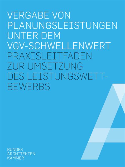 Vergabe Von Planungsleistungen Unter Dem VGV Schwellenwert