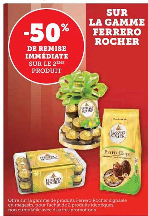 Promo La Gamme Ferrero Rocher Chez Super U ICatalogue Fr