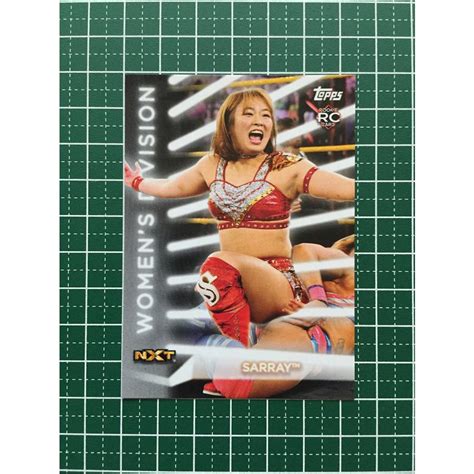 TOPPS 2021 WWE WOMEN S DIVISION R 44 SareeeSARRAY NXT インサートカード