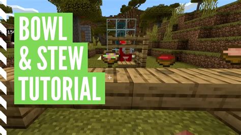 How To Make A Bowl And Stews In Minecraft Tutorial Youtube