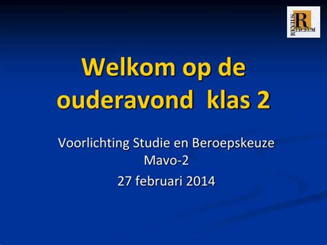 Ppt Welkom Op De Ouderavond Klas 2 Powerpoint Presentation Free