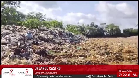 Cerrado El Botadero De Basuras Del Municipio De Calamar Guaviare