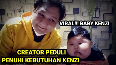 BABY KENZI VIRAL CREATOR PEDULI PENUHI KEBUTUHAN KENZI YouTube