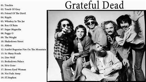 Grateful Dead Best Songs Grateful Dead Greatest Hits Full Album 2021 Youtube