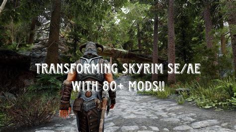 Complete Skyrim Se Ae Graphic Overhaul Mods April Xbox