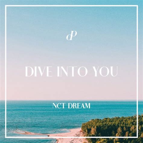 Nct Dream Dive Into You Doopiano