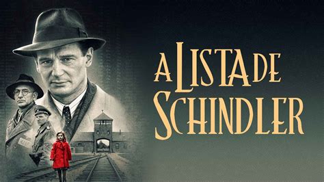 A Lista De Schindler Onde Assistir