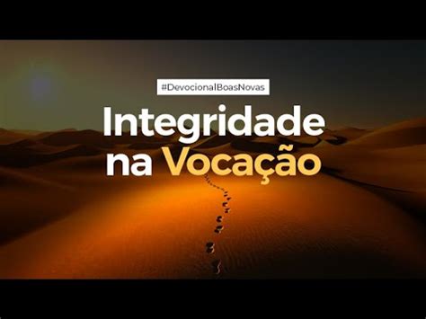 Integridade Na Voca O Pr Wagner Bretas Boasnovas Youtube