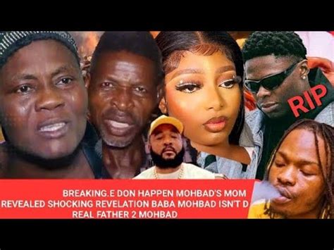 Breaking E Don Happen Mohbad Mom Revealed Shocking Revelation Baba