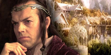 Lord Of The Rings Elrond Nearly Doomed Rivendell In The Hobbit