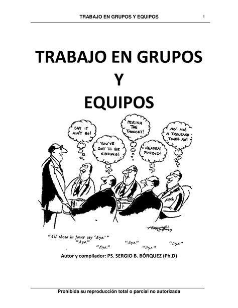 Psicodinamicas De Grupos Trabajo En Grupos Y Equipos Trabajo En