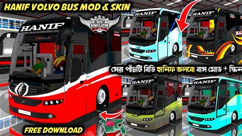 Best Hanif Volvo Bus Mod Bus Simulator Indonesia Hanif Volvo B11R V2