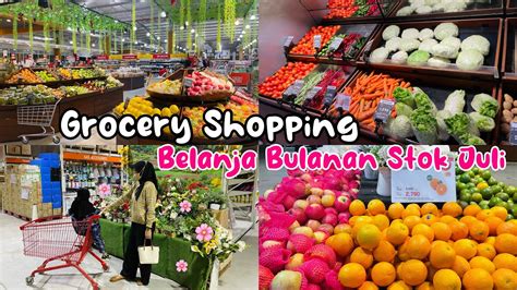 GROCERY SHOPPING BELANJA BULANAN STOK JULI Grocery Groceryshopping