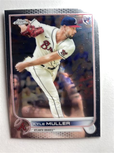 2022 Topps Chrome 70 Kyle Muller RC EBay