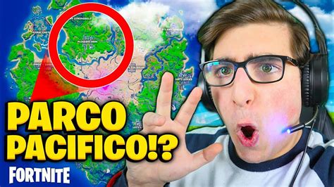 Parco Pacifico Veramente Pacifico Fortnite Youtube