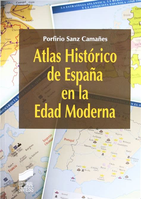 Atlas histórico de España en la Edad Moderna