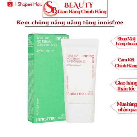 Innisfree Tone Up No Sebum Sunscreen Ex Spf Pa Ml Shopee