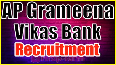 Andhra Pradesh Grameena Vikas Bank Recruitment 2024, APGVB Vacancy ...