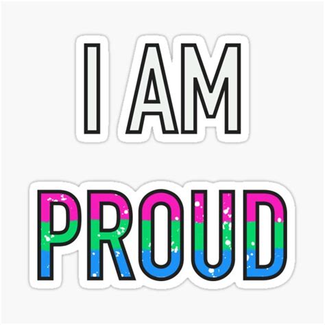 Polysexual I Am Proud Pride Flag Sticker By Yourrubyfren Redbubble