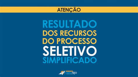 Prefeitura De Cabo Frio Divulga Resultados Dos Recursos Do Processo